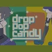 Drop Pop Candy An