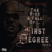 First Degree The D E Street Monster