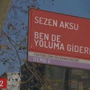 Sezen Aksu Bende Yoluma Giderim