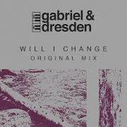 Will I Change Feat Sub Teal Gabriel Dresden