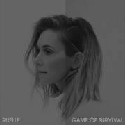 Ruelle Game Of Survival Official Audio