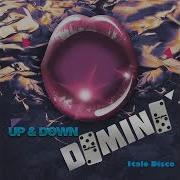 Domino Up Amp Down Extended Mix Italo Disco 2020