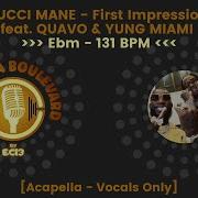 Gucci Mane Acapella 130 Bpm