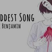 Nightcore The Saddest Song Alec Benjamin Lyrics