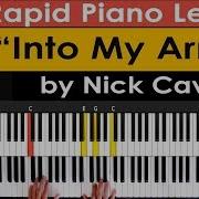 Into My Arms Nick Cave Piano