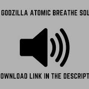 Godzilla Earth Atomic Breath Sound Effect