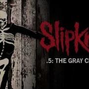 Slipknot The One That Kills The Least