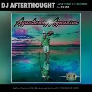 Last Time I Checked Feat Bones Riff Raff Dj Afterthought