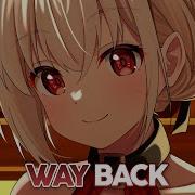 Nightcore Way Back Lyrics