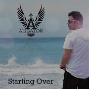 Starting Over Club Mix Dj Aligator