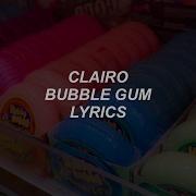 Bubble Gum Clairo