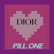 Dj Pill One Dior