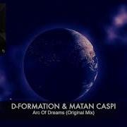 D Formation Arc Of Dreams