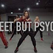 Sweet But Psycho Dance