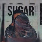 Sugar Feat Tavat Tanir Tyomcha