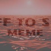 Off To Sea Meme Background