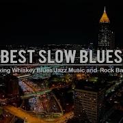 Best Of Smooth Blues Music