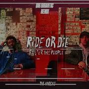 The Knocks Ride Or Die Feat Foster The People Big Gigantic Remix