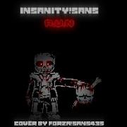 Insanity Sans Run Remix Cover