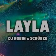 Dj Robin Layla Lyrics