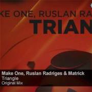 Triangle Make One Ruslan Radriges Matrick