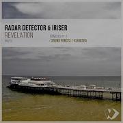 Revelation Sound Forces Remix Radar Detectoririser Revelation Remixes Pt 1