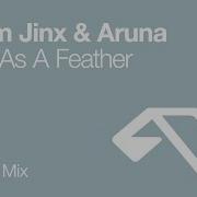 Light As A Feather Boom Jinx Aruna