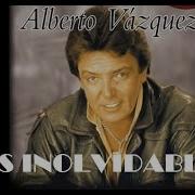 Alberto Vazquez 60S Exitos Vol