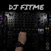 Dj Fitme 2021