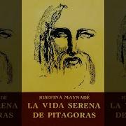 La Vida Serena De Pitagoras Biografia