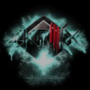 Scary Monsters And Nice Sprites Dirtyphonics Remix Skrillex