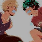 Katsuki And Izuku Ost