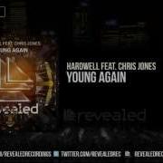 Hardwell Young Again Extended Mix Feat Chris Jones