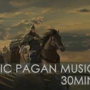 Ancient Slavic Pagan Music Mix 1 Pagania I