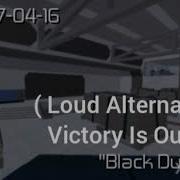 Entry Point Black Dusk Loud Alternate Victory Is Ours