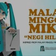 Negi Ku Hilang