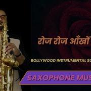 Roz Roz Aankhon Tale Instrumental