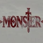 Opening Monster