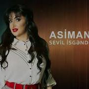 Sevil Isgenderli Asimanim Ol