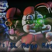 Fnaf Song Sister Location Mega Mashup