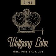 Wolfgang Lohr Welcome Back 20S