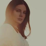 Lana Del Rey Unreleased 2019