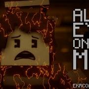 All Eyes On Me Minecraft Bendy Animation