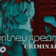 Britney Spears Criminal Radio Mix