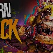 Turn Back Fnaf Song На Английском