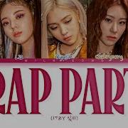 Itzy Rap Parts