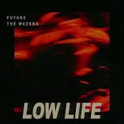 Low Life By Future Instrumental Download