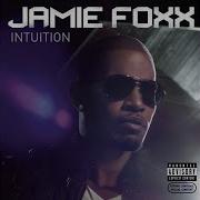 Why Jamie Foxx