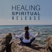 Rising Of The Chakra Healing Songs Spiritual Music Collection