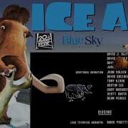 Ending Credits Ice Age Blue Sky Studios